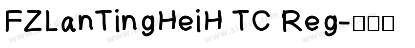 FZLanTingHeiH TC Reg字体转换